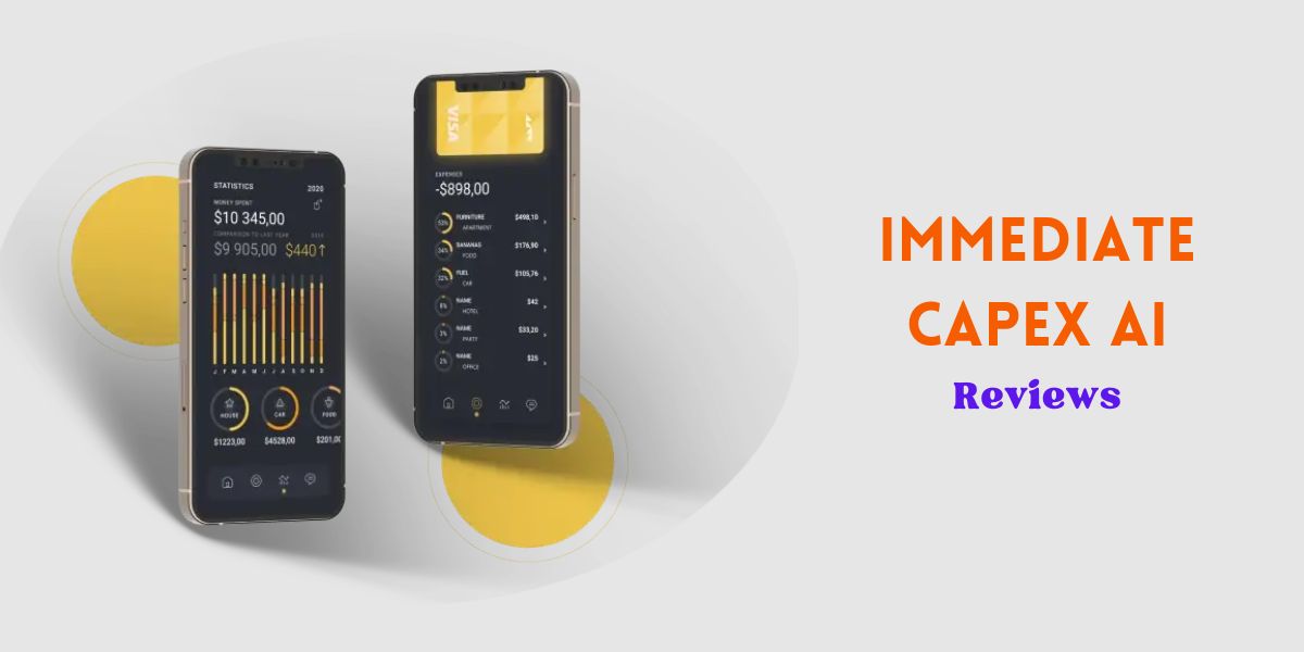 Immediate Ai Capex Review : Unbiased Legit Ai Trading Platform Analysis